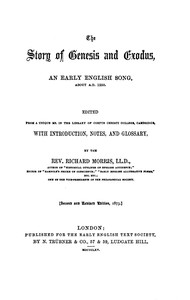 The Story of Genesis and Exodus: An Early English Song, about 1250 A.D. — Anonymous cover