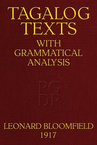 Tagalog Texts with Grammatical Analysis — Leonard Bloomfield cover