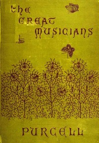 The Great Musicians: Purcell — William Hayman Cummings cover
