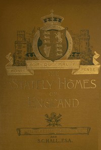 The Stately Homes of England — Llewellynn Frederick William Jewitt cover