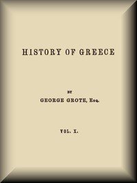 History of Greece, Volume 10 (of 12) — George Grote cover