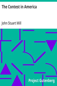 The Contest in America — John Stuart Mill cover
