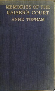 Memories of the Kaiser's Court — Anne Topham cover