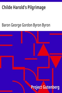 Childe Harold's Pilgrimage — George Gordon Byron, Baron Byron cover