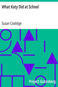 What Katy Did at School — Susan Coolidge cover