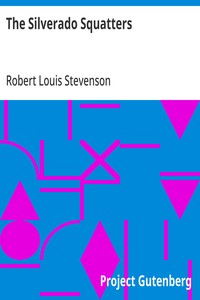 The Silverado Squatters — Robert Louis Stevenson cover