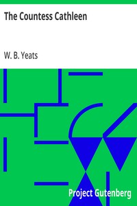 The Countess Cathleen — W. B. (William Butler) Yeats cover