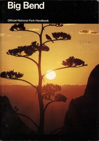 Big Bend National Park, Texas — United States. National Park Service. Division of Publications cover