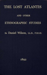 The lost Atlantis, and other ethnographic studies cover