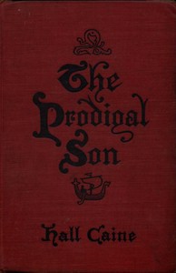 The Prodigal Son — Hall, Sir Caine cover
