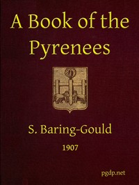 A Book of the Pyrenees — S. (Sabine) Baring-Gould cover