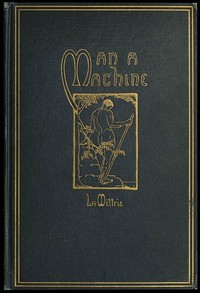 Man a Machine — Julien Offray de La Mettrie cover