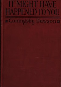It Might Have Happened to You: A Contemporary Portrait of Central and Eastern Europe — Coningsby Dawson cover