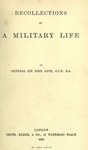 Recollections of a Military Life — John, Sir Adye cover