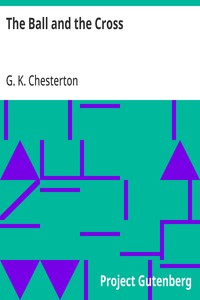 The Ball and the Cross — G. K. (Gilbert Keith) Chesterton cover