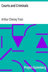 Courts and Criminals — Arthur Cheney Train cover