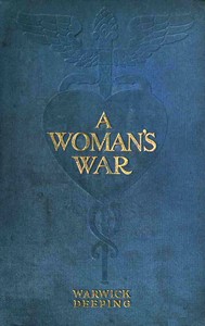 A Woman's War: A Novel — Warwick Deeping cover