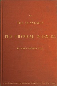 On the Connexion of the Physical Sciences — Mary Somerville cover