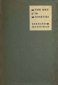 The Men of the Nineties — Bernard Muddiman cover