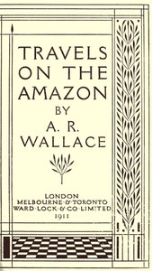 Travels on the Amazon — Alfred Russel Wallace cover