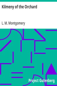 Kilmeny of the Orchard — L. M. (Lucy Maud) Montgomery cover
