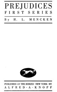 Prejudices, first series — H. L. (Henry Louis) Mencken cover