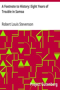 A Footnote to History: Eight Years of Trouble in Samoa — Robert Louis Stevenson cover