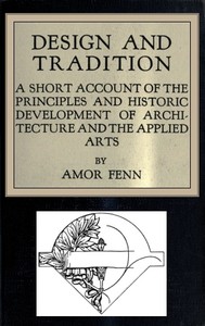 Design and Tradition: A short account of the principles and historic development of architecture and the applied arts — Amor Fenn cover
