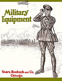 Military Equipment [1917] — Roebuck and Company Sears cover