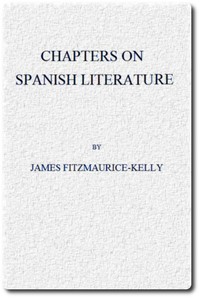 Chapters on Spanish Literature — James Fitzmaurice-Kelly cover