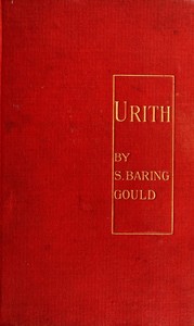 Urith: A Tale of Dartmoor — S. (Sabine) Baring-Gould cover