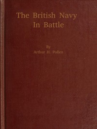 The British Navy in Battle — Arthur Joseph Hungerford Pollen cover