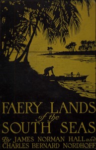 Faery Lands of the South Seas — James Norman Hall cover