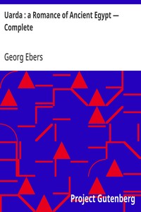 Uarda : a Romance of Ancient Egypt — Complete — Georg Ebers cover