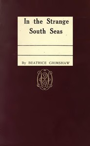 In the Strange South Seas — Beatrice Grimshaw cover
