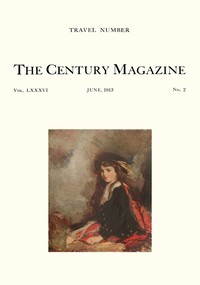 The Century Illustrated Monthly Magazine (June 1913): Vol. LXXXVI. New Series: Vol. LXIV. May to October, 1913 — Various cover