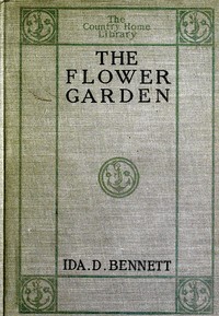 The Flower Garden — Ida D. (Ida Dandridge) Bennett cover