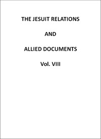 The Jesuit Relations and Allied Documents, Vol. 8: Quebec, Hurons, Cape Breton, 1634-1636 — Anonymous cover