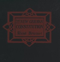 The New German Constitution — René Brunet cover