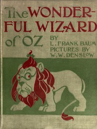 The Wonderful Wizard of Oz — L. Frank (Lyman Frank) Baum cover