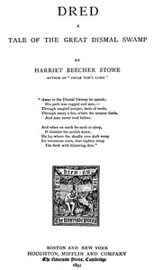 Dred: A Tale of the Great Dismal Swamp — Harriet Beecher Stowe cover