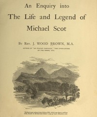 An Enquiry into the Life and Legend of Michael Scot — J. Wood (James Wood) Brown cover