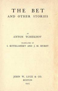 The Bet, and other stories — Anton Pavlovich Chekhov cover