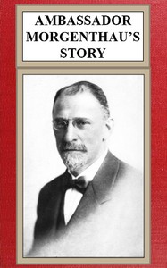 Ambassador Morgenthau's Story — Henry Morgenthau cover