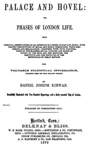 Palace and Hovel; Or, Phases of London Life — Daniel Joseph Kirwan cover
