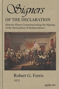 Signers of the Declaration: Historic Places Commemorating the Signing of the Declaration of Independence — Anonymous cover