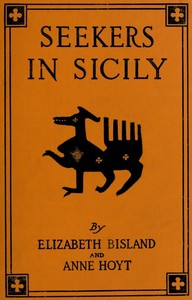 Seekers in Sicily: Being a Quest for Persephone by Jane and Peripatetica cover