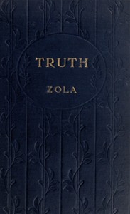 Truth [Vérité] — Émile Zola cover
