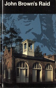 John Brown's Raid — United States. National Park Service cover