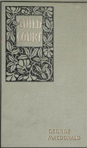 Guild Court: A London Story — George MacDonald cover
